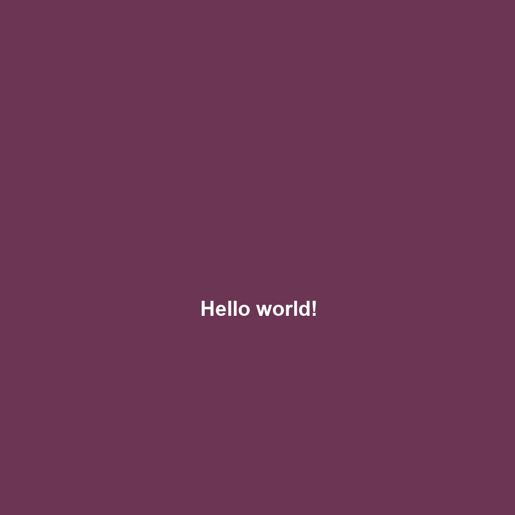 Hello world!
